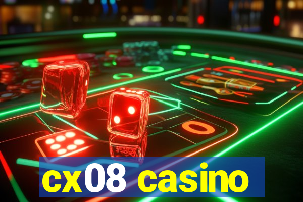 cx08 casino